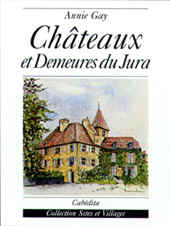 Chteaux et Demeures du Jura